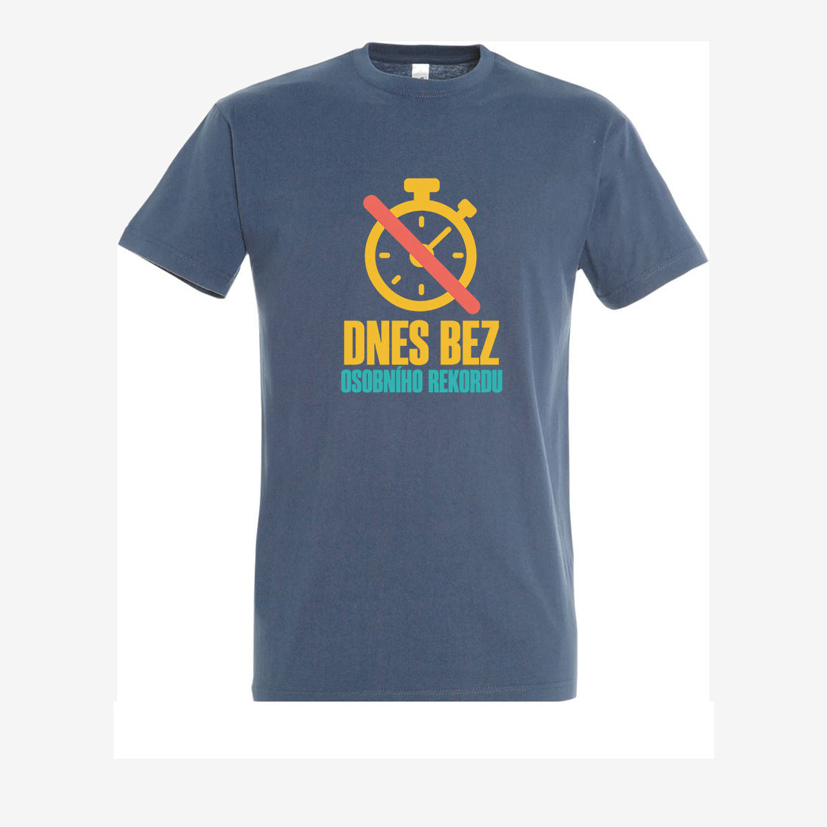 Dnes bez osobního rekordu, pánské triko - denim
